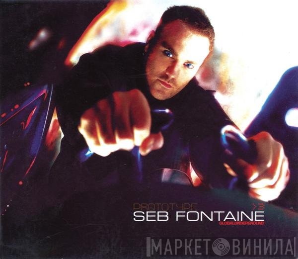Seb Fontaine - Global Underground Prototype > 3