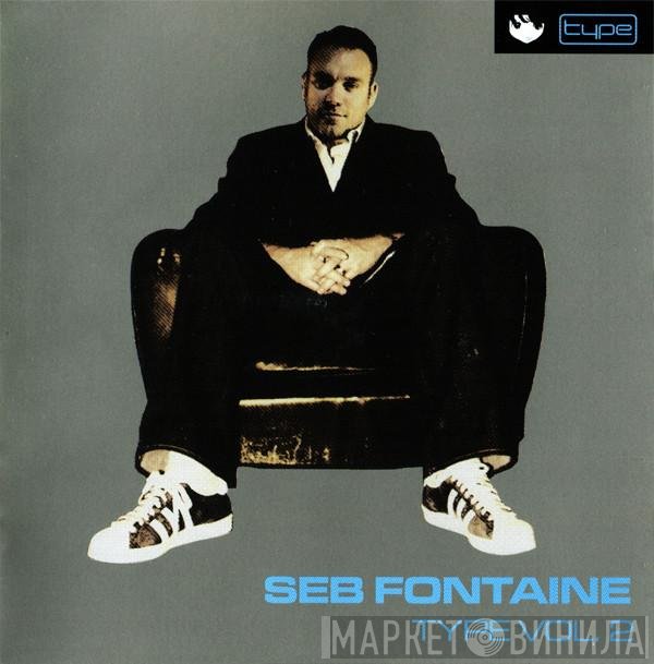 Seb Fontaine  - Type Vol. 2