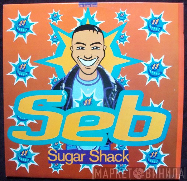 Seb  - Sugar Shack