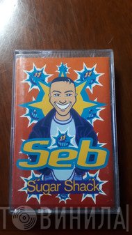 Seb  - Sugar Shack