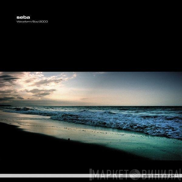Seba  - Soul 2000 / Waveform
