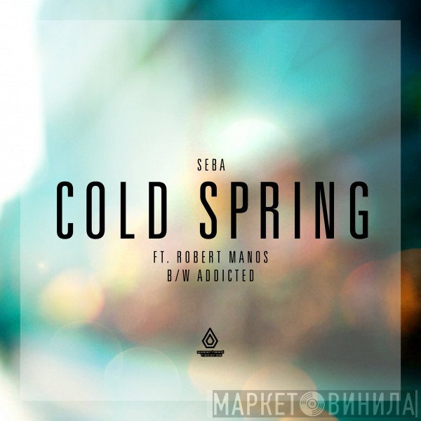 Seba  - Cold Spring