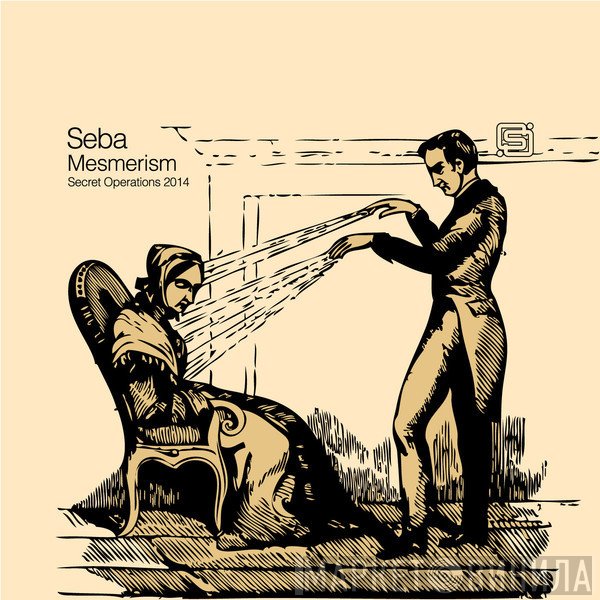 Seba  - Mesmerism EP