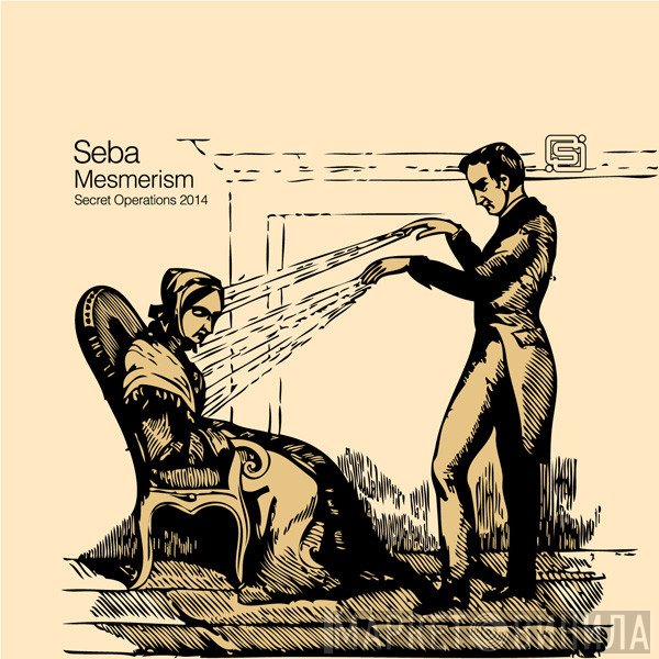 Seba  - Mesmerism EP