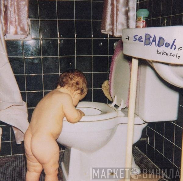 Sebadoh  - Bakesale