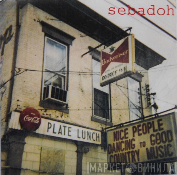 Sebadoh  - Not Too Amused