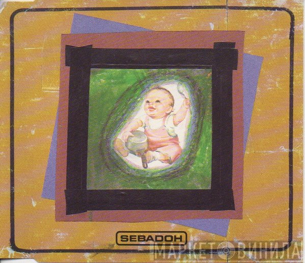 Sebadoh  - Soul And Fire