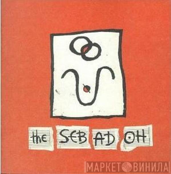 Sebadoh  - The Sebadoh