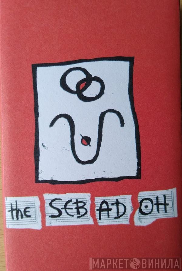 Sebadoh  - The Sebadoh