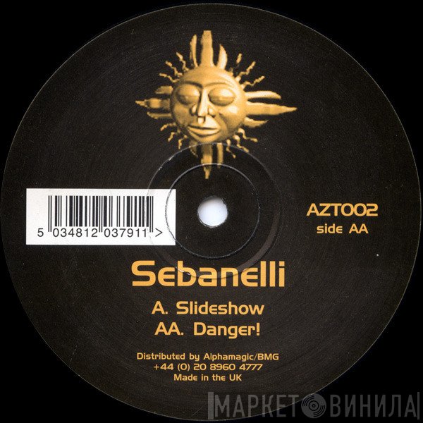 Sebanelli  - Slideshow / Danger!