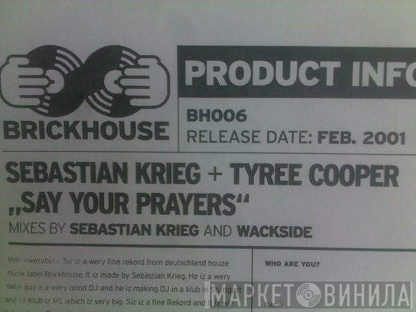 Sebastian Krieg, Tyree Cooper - Say Your Prayers