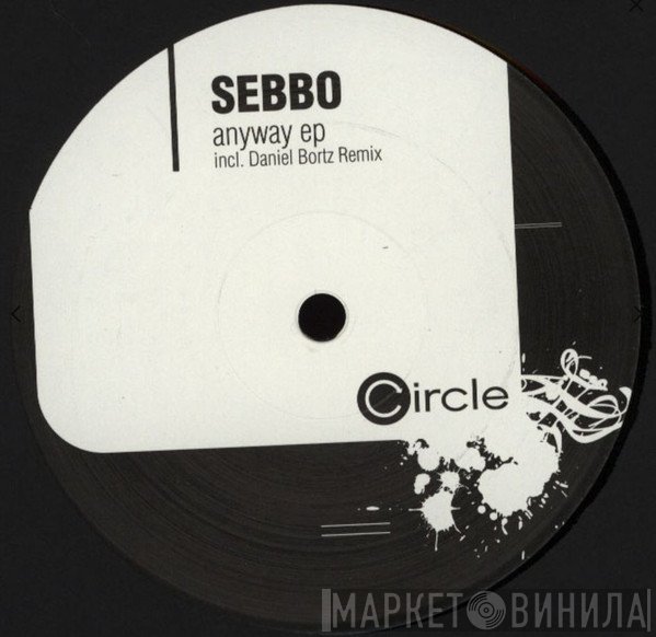 Sebbo  - Anyway EP