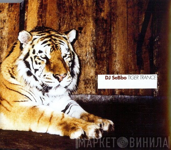 Sebbo  - Tiger Trance