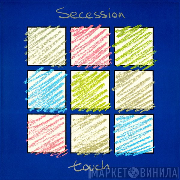 Secession  - Touch