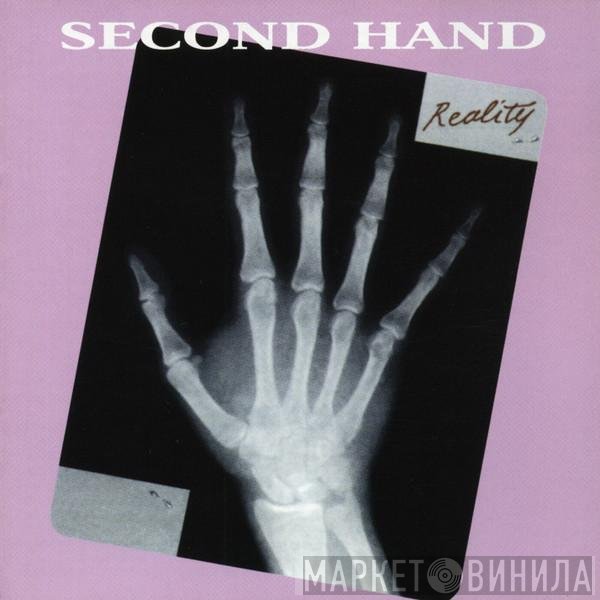 Second Hand  - Reality