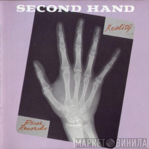 Second Hand  - Reality