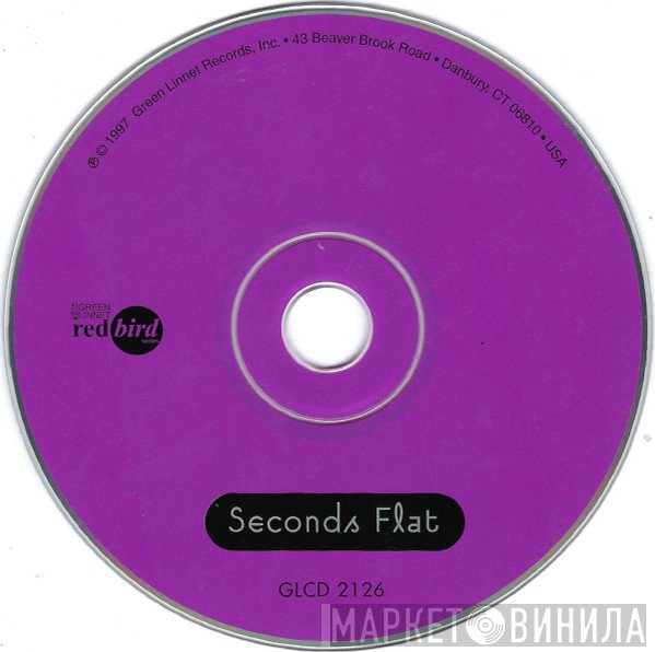 Seconds Flat - Seconds Flat