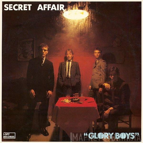 Secret Affair - Glory Boys