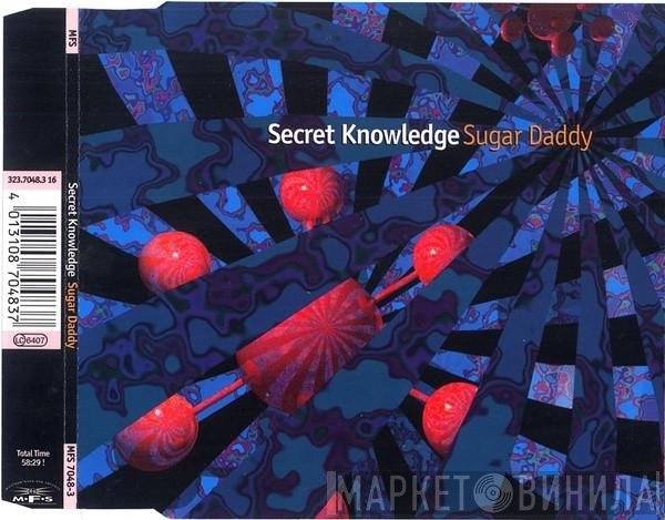 Secret Knowledge  - Sugar Daddy
