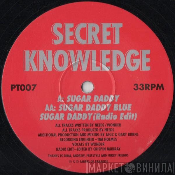 Secret Knowledge - Sugar Daddy
