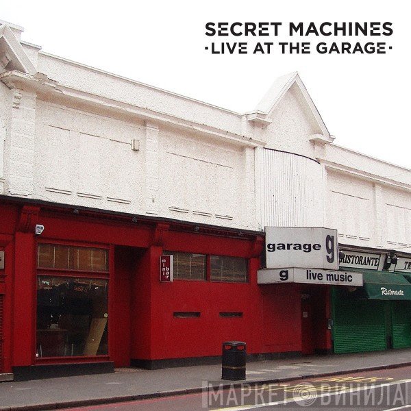 Secret Machines - Live At The Garage