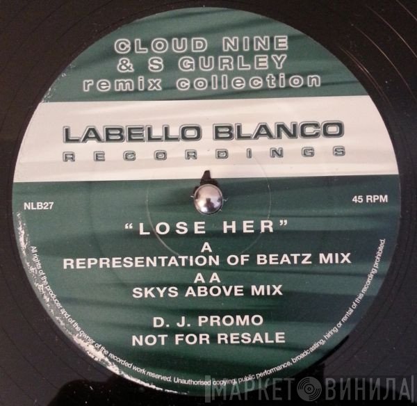 Secret Motion - Lose Her (Cloud Nine & S Gurley Remix Collection)