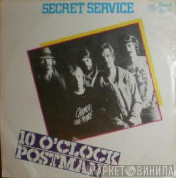 Secret Service  - 10 O'Clock Postman