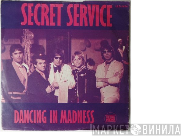 Secret Service  - Dancing In Madness