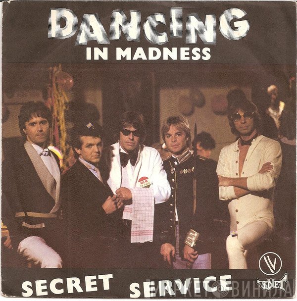 Secret Service  - Dancing In Madness