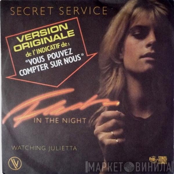 Secret Service  - Flash In The Night