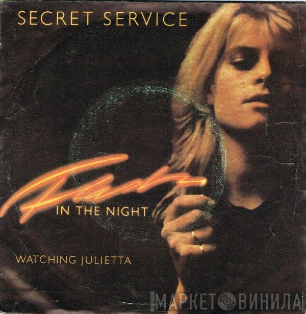 Secret Service  - Flash In The Night