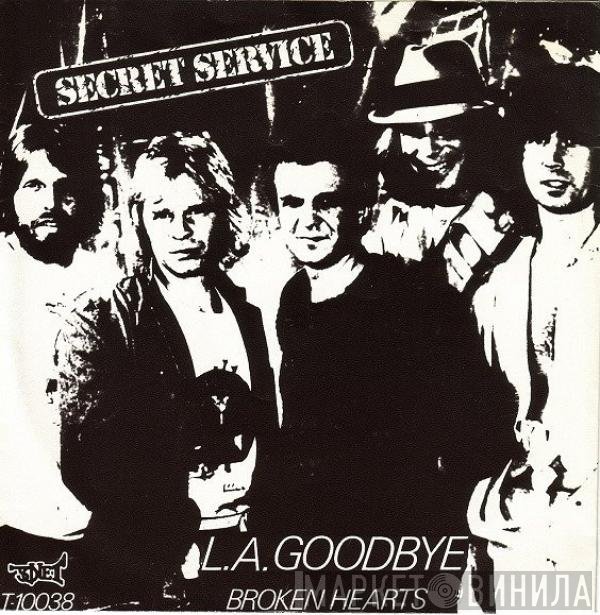 Secret Service  - L.A. Goodbye