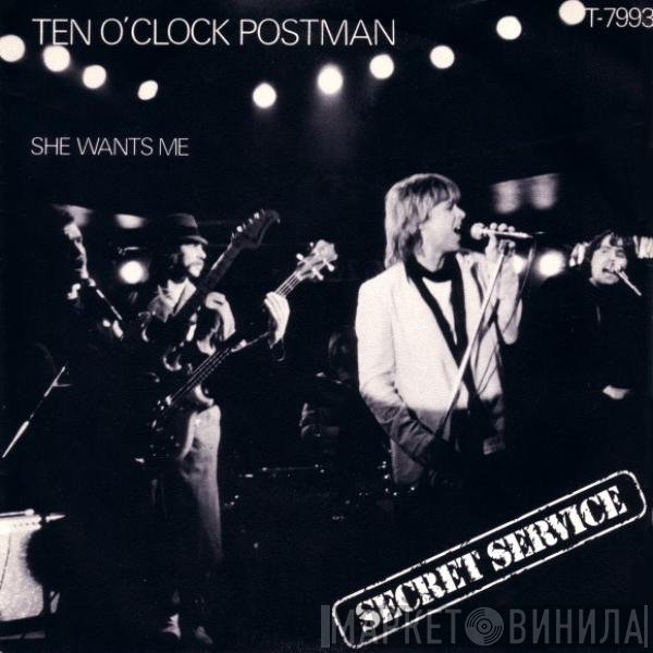 Secret Service  - Ten O'Clock Postman
