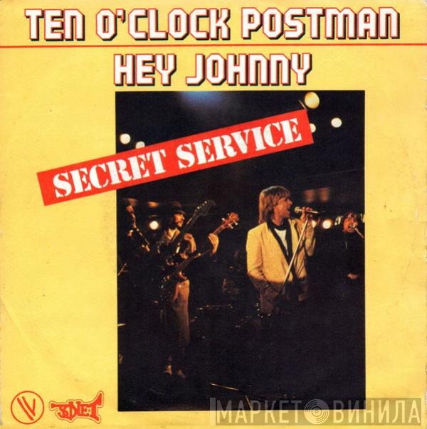 Secret Service  - Ten O'Clock Postman