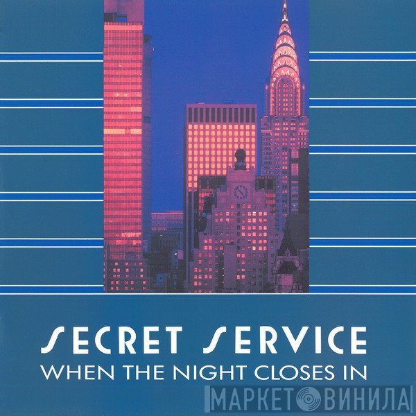 Secret Service  - When The Night Closes In