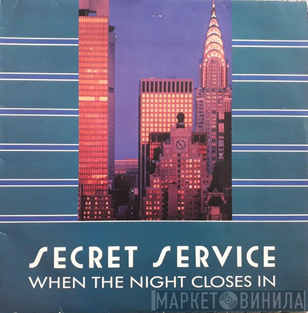 Secret Service  - When The Night Closes In