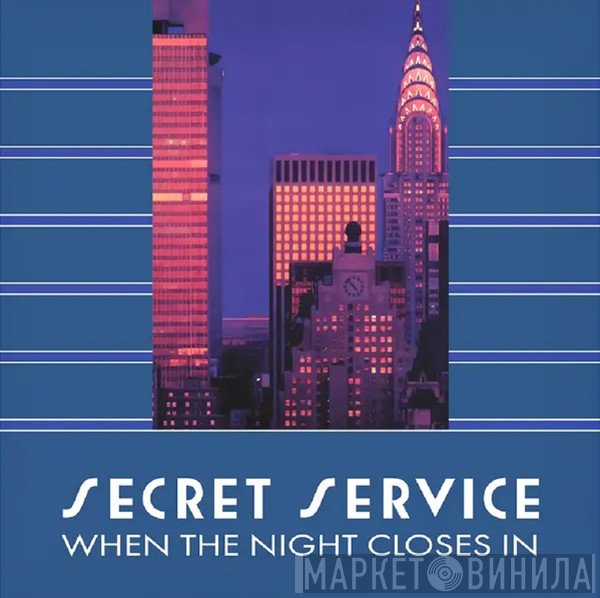 Secret Service - When The Night Closes In