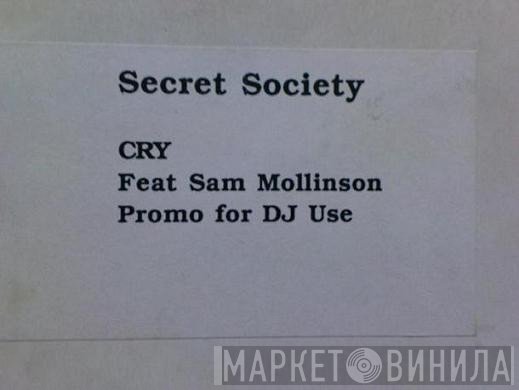 Secret Society  - Cry
