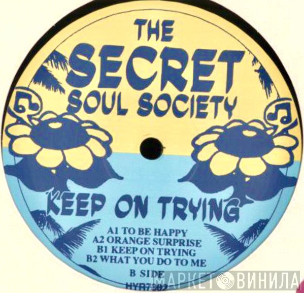 Secret Soul Society - Keep On Trying