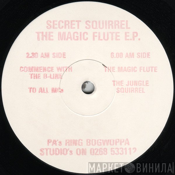 Secret Squirrel - The Magic Flute E.P.