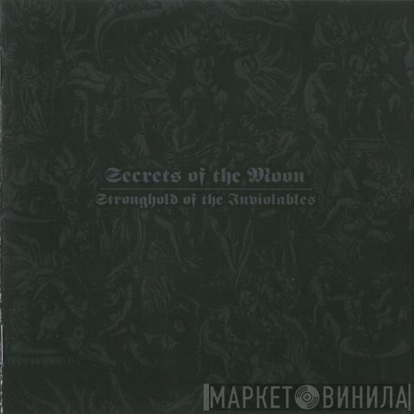 Secrets Of The Moon - Stronghold Of The Inviolables