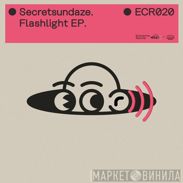 Secretsundaze  - Flashlight EP