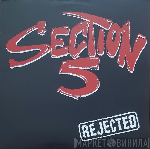 Section 5  - Rejected