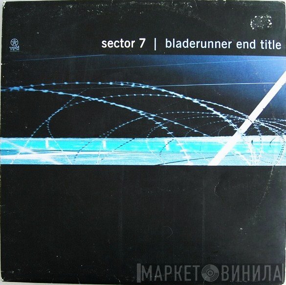 Sector 7 - Bladerunner End Title