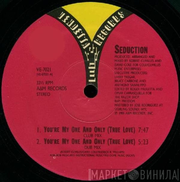Seduction - You're My One And Only (True Love)