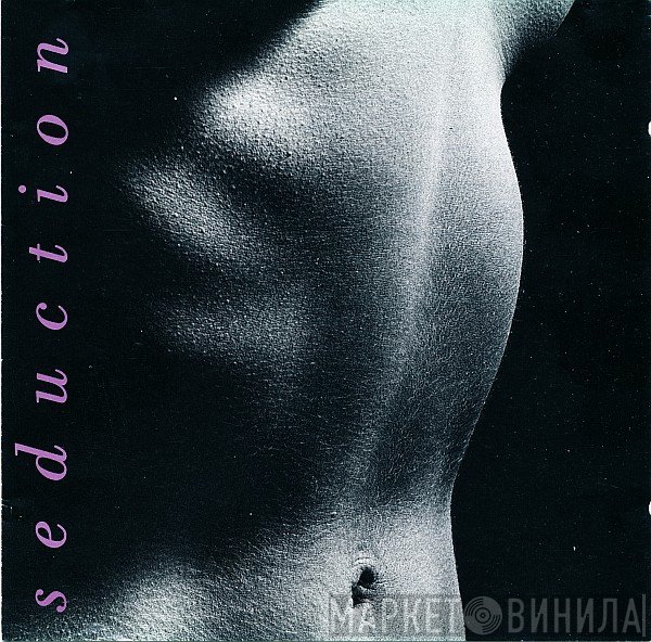  - Seduction