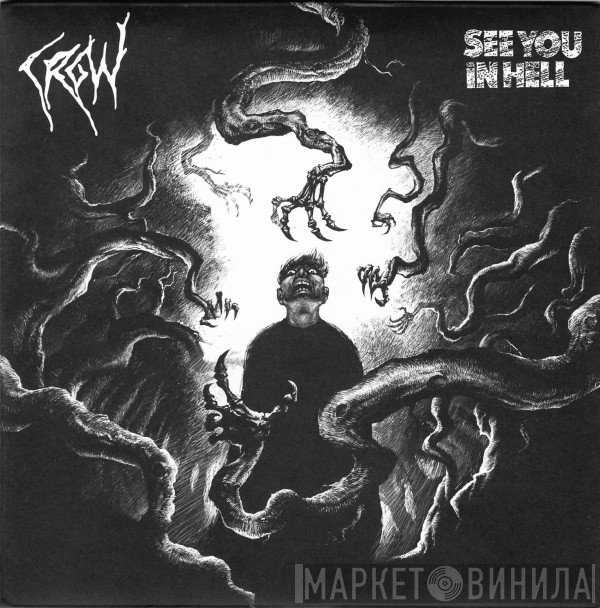 See You In Hell / Crow   - See You In Hell / Crow