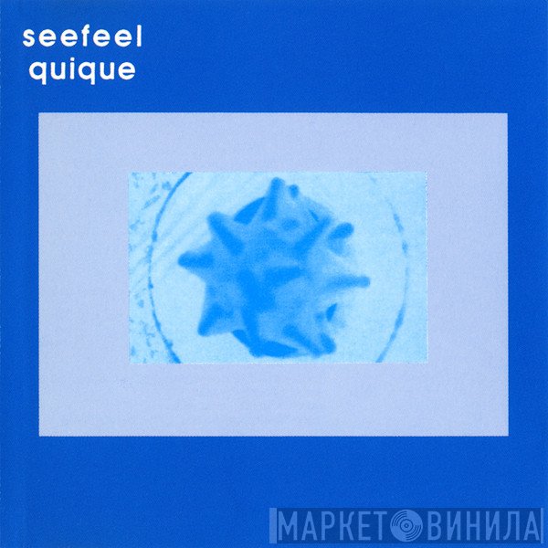 Seefeel  - Quique