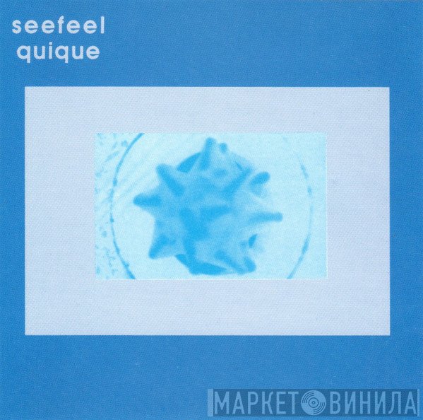 Seefeel - Quique