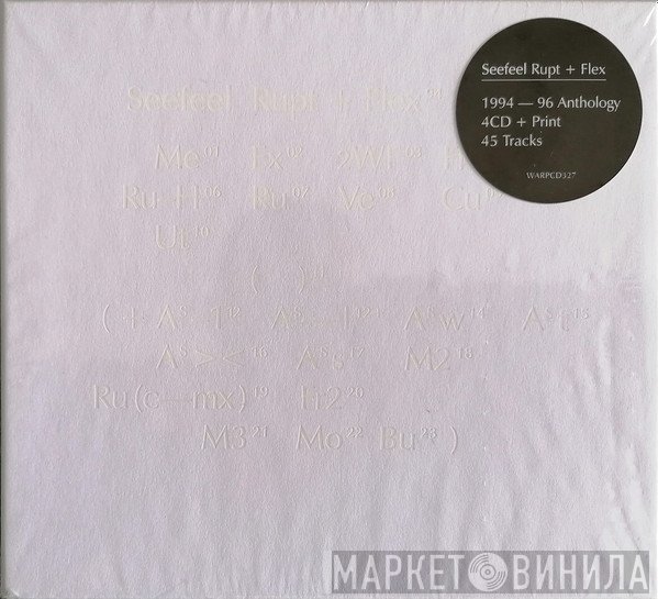 Seefeel  - Rupt + Flex 94 — 96